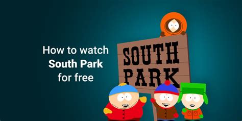 Where can i watch south park free. Things To Know About Where can i watch south park free. 